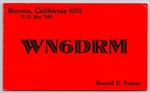 Sonora California Qsl WN6IDRM Ronald Frazee Ham Radio 1970 Postcard A44. Fixed Price $17.95.