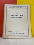 Singer Models CRB-1B & CRB-2B Complex Ratio Bridge Instruction Manual. Fixed Price $49.99.