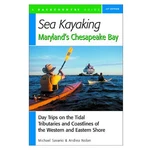 Mid-atlantic Chesapeake Bay Sea Kayaking Guide With Trip Details & Eco-tips. Fixed Price $20.84.