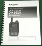 Yaesu FT-70DR/DE Advance Instruction Manual: Comb Bound & Protective Covers. Fixed Price $22.00.