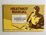 1978 Heathkit GD-1558 Manual The Informer Ultrasonic Intrusion Alarm. Fixed Price $7.50.