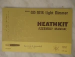 Heathkit Model GD-1018 Light Dimmer Manual Original. Fixed Price $16.95.