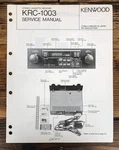 Kenwood KRC-1003 Cassette Radio Service Manual *original*. Fixed Price $19.97.