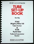 Sencore 149 Page Set-up Book Tube Data TC162 TC-162 TC28 TC-28. Fixed Price $14.99.