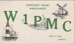 Amateur Ham Radio Qsl Postcard W1PMC Benson Chase 1961 Nantucket Massachusetts. Fixed Price $9.70.