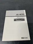 Original Factory Icom IC-27H Instruction Manual. Fixed Price $19.99.