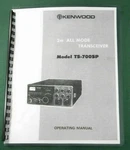 Kenwood TS-700SP Instruction Manual Premium Card Stock Covers & 28 Lb Paper!. Fixed Price $23.00.