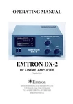 Emtron DX-2 Hf Linear Amplifier Operating Manual 32LB Paper 100LB Covers. Fixed Price $19.95.