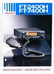 Brochure For Yaesu FT-2400H & FT-7400H Mobile Ham Amateur Radio Transceiver. Fixed Price $14.95.