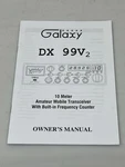 Galaxy Dx 99V2 10 Meter Amateur Mobile Transceiver Freq. Counter Owner's Manual. Fixed Price $14.99.