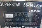Ranger Superstar SS148PRO 300 Watt 10-METER Radio Echo Talkback & Large. Fixed Price $629.00.