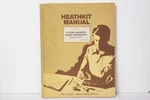 Vtg 1977 Heathkit Tv Post Marker Sweep Generator Model IG-5257 Manual. Fixed Price $22.00.