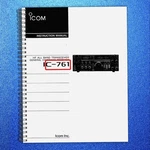 Icom IC-761 Transceiver Instruction Manual Steel Binding Tough Front & Back. Fixed Price $19.24.