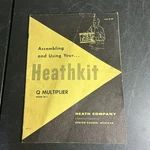 Heathkit Assembly & Use Manual Multiplier Model QF-1. Fixed Price $20.00.