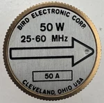 Bird 43 Thruline Wattmeter Element 50W 50A 25-60MHZ. Fixed Price $150.00.